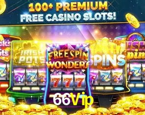 Explore as vantagens do 66Vip: serviço profissional e confiabilidade